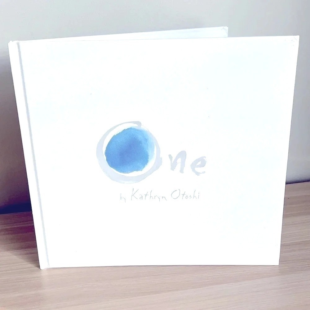 One by Kathryn Otoshi Hardcover Childrens Book Bullying Courage Counting Colors